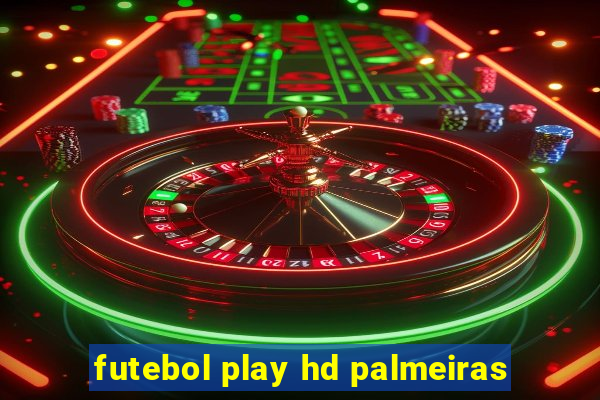 futebol play hd palmeiras